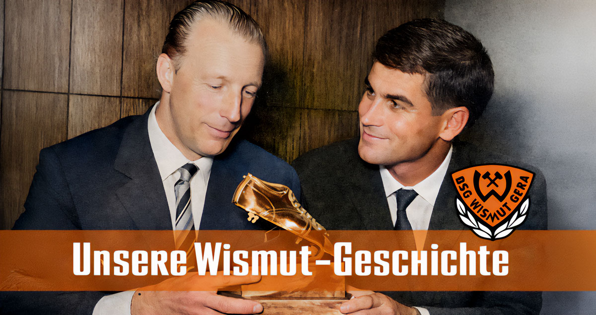 BSG Wismut Gera Geschichte